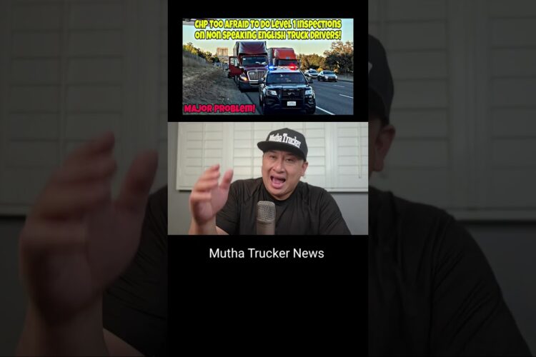 CHP Exposes That They’re Too Afraid To Do Level 1 Inspections & Let Go Non English Truck Drivers