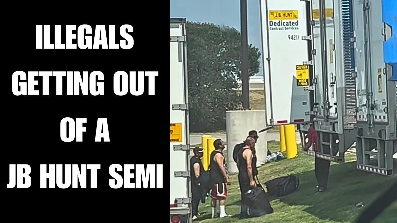 Illegals Getting Out Of a JB Hunt Truck | Bonehead Truckers