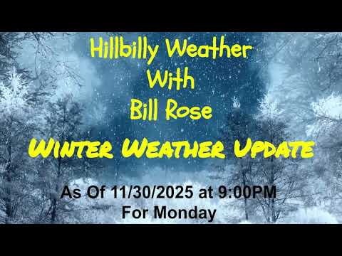 9PM Update for Winter Weather on 12/1/25