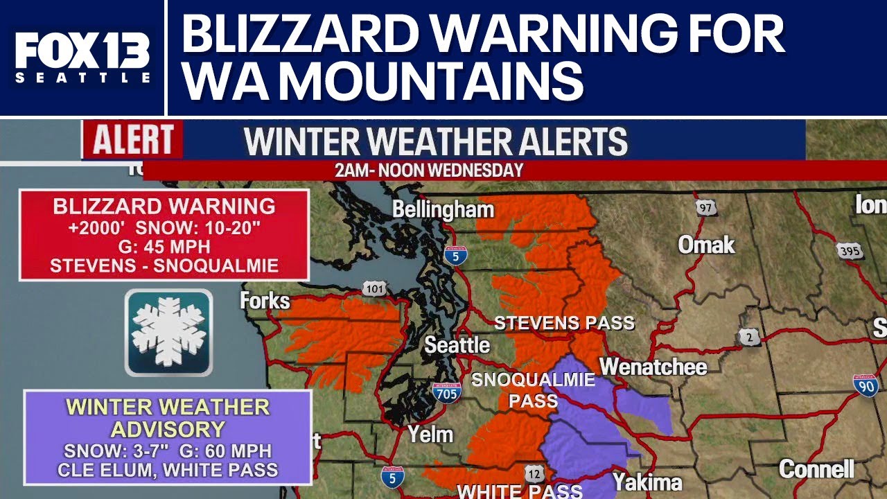 Blizzard warning issued for Cascades, Olympics | FOX 13 Seattle
