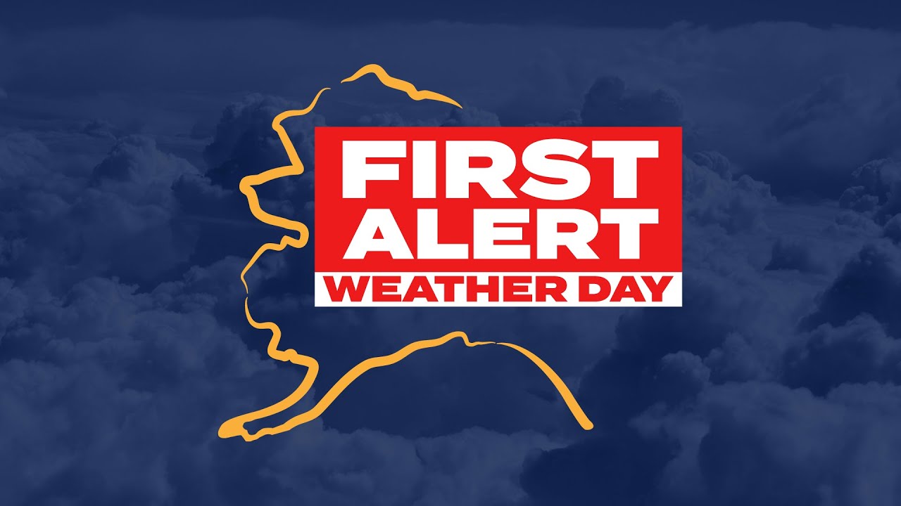 FIRST ALERT FORECAST